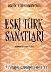 Eski Türk Sanatları
