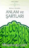 Kelime-i Tevhid'in Anlam ve Şartları