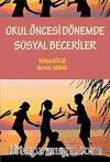 Okul Öncesi Dönemde Sosyal Beceriler