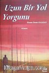 Uzun Bir Yol Yorgunu