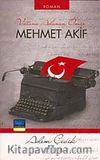 Vatana Adanan Ömür Mehmet Akif (Cep Boy)