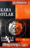 Kara Otlar & Komplo Teorileri