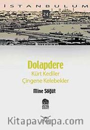 Dolapdere <br /> Kürt Kediler Çingene Kelebekler-24