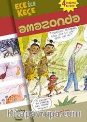 Ece ile Keçe Amazonda