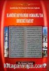 Kanuni Devrinde Osmanlı'da Hukuki Hayat & Şeyhülislam İbn Kemal'lin Fetvaları Işığında