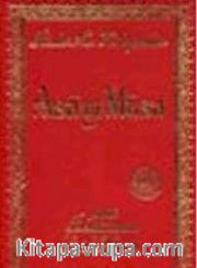 Asa-yı Musa (Orta Boy Sırtı Deri Bez Ciltli)