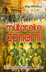 Mütareke Dönemi