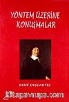 Yöntem Üzerine Konuşmalar