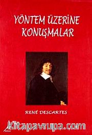Yöntem Üzerine Konuşmalar