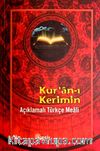 Kur'an-ı Kerimin Açıklamalı Türkçe Meali