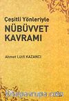 Çeşitli Yönleriyle Nübüvvet Kavramı