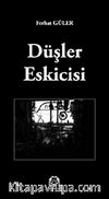 Düşler Eskicisi