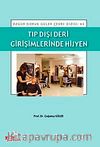 Tıp Dışı Deri Girişimlerinde Hijyen