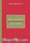 Gül Küstü / Toplu Şiirler 1