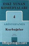 Eski Yunan Komedyaları -4 / Kurbağalar