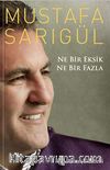 Ne Bir Eksik Ne Bir Fazla