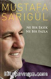 Ne Bir Eksik Ne Bir Fazla