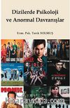 Dizilerde Psikoloji ve Anormal Davranışlar