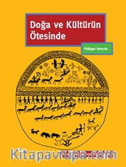 Doğa ve Kültürün Ötesinde