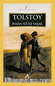 İnsan Ne İle Yaşar