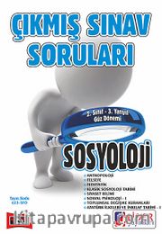 AÖF 2. Sınıf Güz Dönemi 3. Yarıyıl Sosyoloji Çıkmış Sınav Soruları (Kod:AF-623-SFO)