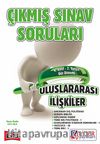 AÖF 4. Sınıf Güz Dönemi 7. Yarıyıl  Uluslararası İlişkiler Çıkmış Sınav Soruları (Kod:AF-647-ULS)