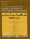 Sosyolojinin Türkiye'ye Girişi & Ulum-u İktisadiyye ve İctimaiyye Mecmuası
