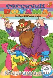 Çerçeveli Boyama (Masal Kahramanları)