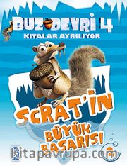 Scrat'in Büyük Başarısı / Buz Devri 4-Kıtalar Ayrılıyor <br /> 2 Etkinlikli Hikaye Kitabı