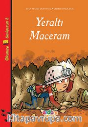 Yeraltı Maceram