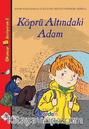 Köprü Altındaki Adam