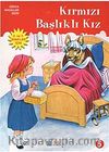 Kırmızı Başlıklı Kız / Dünya Masalları