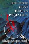Mavi Kuşun Peşinden