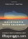 Holotropik Nefes Çalışması