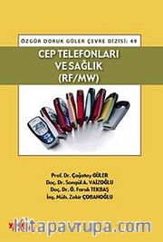 Cep Telefonları ve Sağlık (RF/MW)
