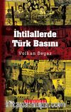 İhtilallerde Türk Basını