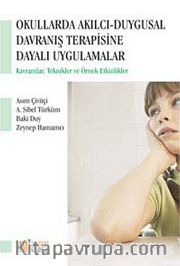 Okullarda Akılcı Duygusal Davranış Terapisine Dayalı Uygulamalar