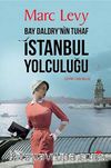 Bay Daldry'nin Tuhaf İstanbul Yolculuğu