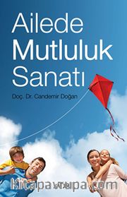 Ailede Mutluluk Sanatı