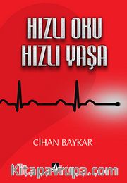 Hızlı Oku Hızlı Yaşa