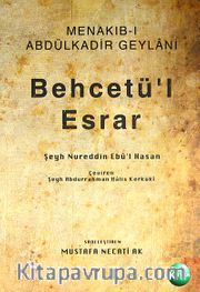 Menakıb-ı Abdülkadir Geylani <br /> Behcetü'l Esrar