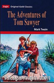 The Adventures of Tom Sawyer (Original Gold Classics)