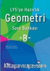 LYS'ye Hazırlık Geometri Soru Bankası B