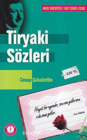 Tiryaki Sözleri