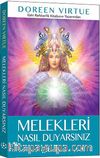 Melekleri Nasıl Duyarsınız