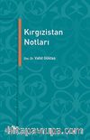 Kırgızistan Notları
