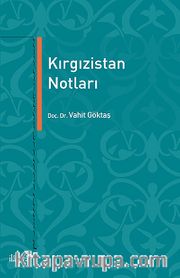 Kırgızistan Notları