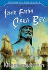 İzmir Fatihi Çaka Bey