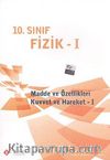 10. Sınıf Fizik -I / Madde ve Özellikleri - Kuvvet ve Hareket
