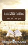 İnsanı Kitaba Çağırmak